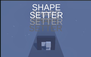 Shape Setter