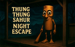 Thung Thung Sahur Night Escape