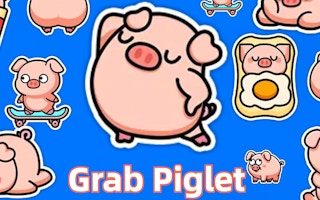 Grab Piglet