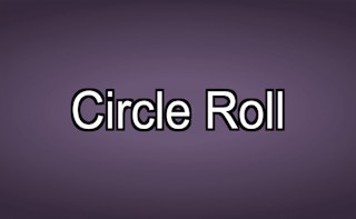 Circle Roll
