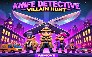 Knife Detective - Villain Hunt