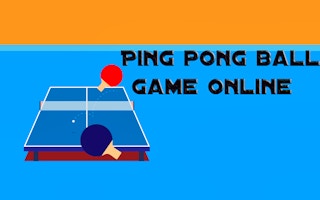 Ping Pong Ball Game Online
