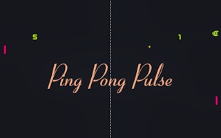 Ping Pong Pulse